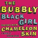 BUBBLY BLACK GIRL SHEDS HER... (2007 World Premiere)