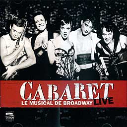 CABARET (2007 Paris Cast) Live - CD