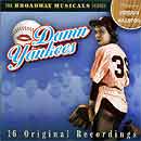 DAMN YANKEES (1955 Orig. Broadway Cast) remastered - CD