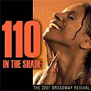110 IN THE SHADE (2007 Broadway Revival Cast) - CD