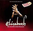ELISABETH (2007 Orig. Eisenach Cast) Highl. - CD