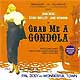 GRAB ME A GONDOLA (1956 Orig. London Cast)