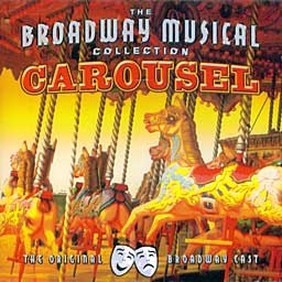 CAROUSEL (1945 Orig. Broadway Cast) - BMC - CD