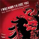 RUDOLF - I Was Born To Love You - Maxi-CD - CD
