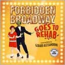 FORBIDDEN BROADWAY - Goes Rehab (2008 Orig. Cast) - CD
