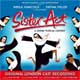 SISTER ACT (2009 Orig. London Cast)