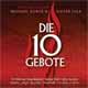DIE 10 GEBOTE (2009 Orig. Cast Recording) DIE 10 GEBOTE (2009 Orig. Cast Recording)