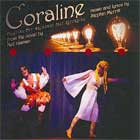 CORALINE (2010 Orig. Off-Broadway Cast) - CD CORALINE (2010 Orig. Off-Broadway Cast) - CD