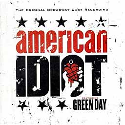 AMERICAN IDIOT (2010 Orig. Broadway Cast) - CD AMERICAN IDIOT (2010 Orig. Broadway Cast) - CD