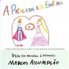 A PRINCESA E A ERVILHA - Marcos Assumpcao - CD