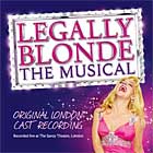 LEGALLY BLONDE (2010 Orig. London Cast) - Live - CD