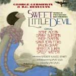SWEET LITTLE DEVIL (2012 World Premiere Recording) - CD