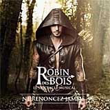 ROBIN DES BOIS (2013 Studio Cast) Highl. - CD