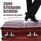 ZUM STERBEN SCHÖN (2013 Orig. Hildesheim Cast) - CD