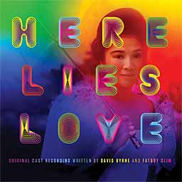 HERE LIES LOVE (2014 Orig. Cast Recording) - 2CD