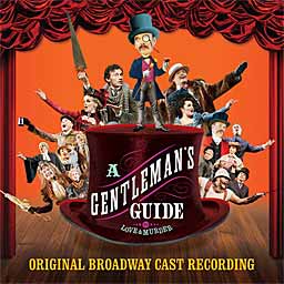 A GENTLEMAN'S GUIDE ... (2014 Orig. Broadway Cast) - CD