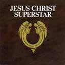 JESUS CHRIST SUPERSTAR (1970 Studio Cast) remastered