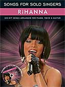 Songs for Solo Singers: RIHANNA