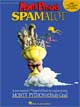 Monty Python's SPAMALOT - Vocal Selections