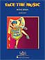 FACE THE MUSIC Vocal Selections