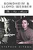 Sondheim & Lloyd Webber - The New Musical