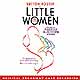 LITTLE WOMEN (2005 Orig. Broadway Cast)