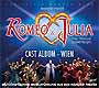 ROMEO & JULIA (2005 Orig. Wien Cast)