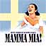 MAMMA MIA (2005 Orig. Schweden Cast)