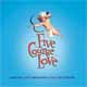 FIVE COURSE LOVE (2009 Orig. Off-Broadway Cast)