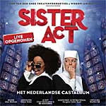 SISTER ACT (2013 Orig. Holland Cast) - Live - CD